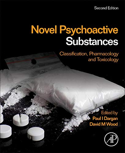Stock image for Novel Psychoactive Substances: Classification, Pharmacology and Toxicology for sale by Byrd Books