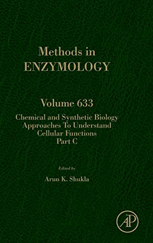 Beispielbild fr Chemical and Synthetic Biology Approaches to Understand Cellular Functions - Part C: Volume 633 (Methods in Enzymology) zum Verkauf von Majestic Books