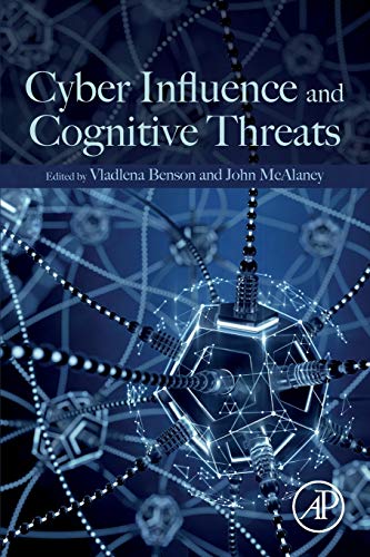 9780128192047: Cyber Influence and Cognitive Threats