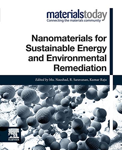 9780128193556: Nanomaterials for Sustainable Energy and Environmental Remediation (Materials Today)