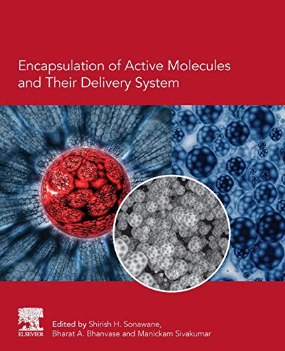Stock image for Encapsulation of Active Molecules and Their Delivery System for sale by Books Unplugged