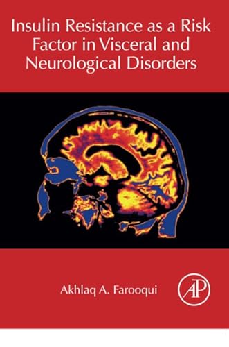 Imagen de archivo de Insulin Resistance as a Risk Factor in Visceral and Neurological Disorders a la venta por Brook Bookstore On Demand