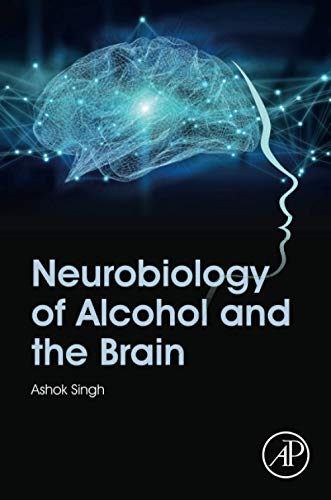 Beispielbild fr Neurobiology of Alcohol and the Brain zum Verkauf von Buchpark