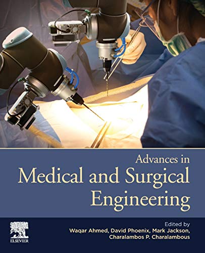 Imagen de archivo de Advances in Medical and Surgical Engineering a la venta por Buchpark