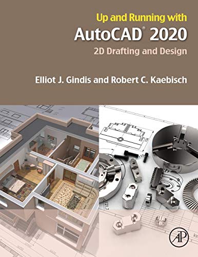 Stock image for Up and Running with AutoCAD 2020: 2D Drafting and Design for sale by BooksRun