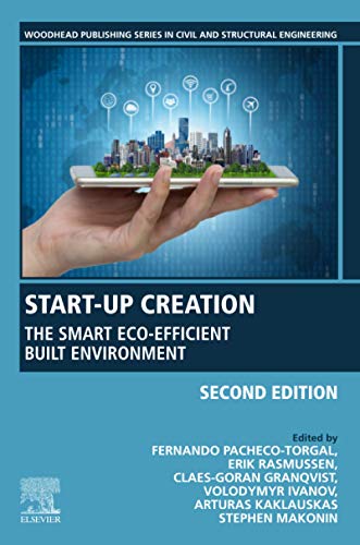 Imagen de archivo de Start-up Creation: The Smart Eco-efficient Built Environment a la venta por Revaluation Books