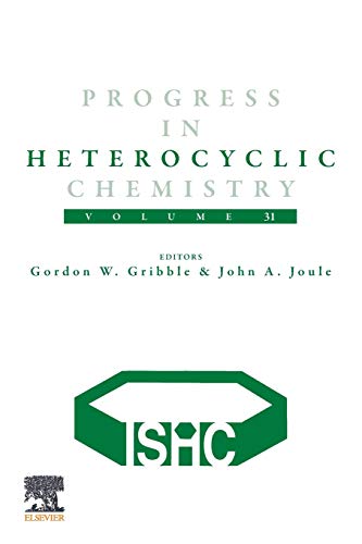 Stock image for Progress in Heterocyclic Chemistry: Volume 31 for sale by Brook Bookstore On Demand