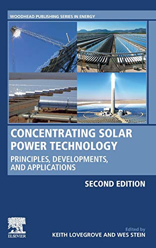 Beispielbild fr Concentrating Solar Power Technology: Principles, Developments, and Applications (Woodhead Publishing Series in Energy) zum Verkauf von BooksRun