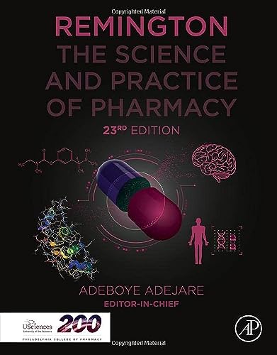 Stock image for REMINGTON THE SCIENCE AND PRACTICE OF PHARMACY 23ED (HB 2021) SPECIAL PRICE for sale by Basi6 International