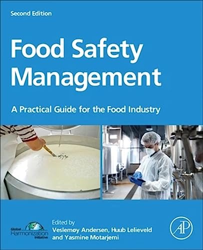 Imagen de archivo de Food Safety Management: A Practical Guide for the Food Industry a la venta por Byrd Books