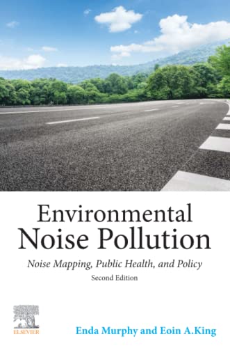 Stock image for Environmental Noise Pollution: Noise Mapping, Public Health, and Policy for sale by Brook Bookstore On Demand