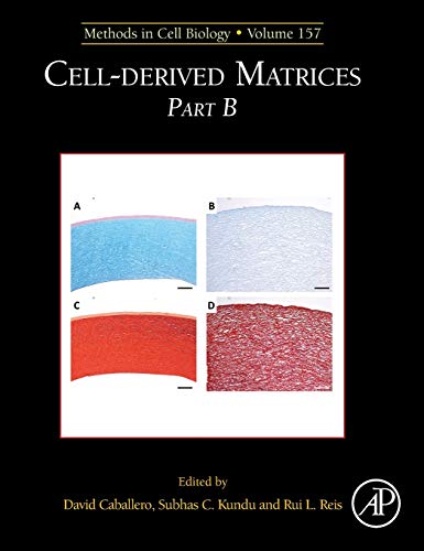 9780128201749: Cell-derived Matrices Part B: Part B