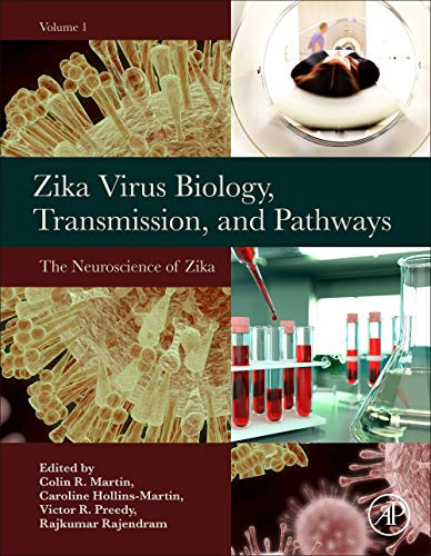 Stock image for Zika Virus Biology, Transmission, and Pathways: Volume 1: The Neuroscience of Zika Virus for sale by Brook Bookstore