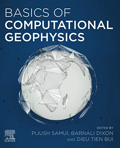 Stock image for BASICS OF COMPUTATIONAL GEOPHYSICS for sale by Brook Bookstore On Demand