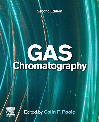 9780128206751: Gas Chromatography (Handbooks in Separation Science)