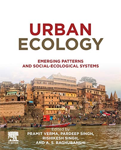 Immagine dell'editore per Urban Ecology: Emerging Patterns and Social-Ecological Systems venduto da Majestic Books