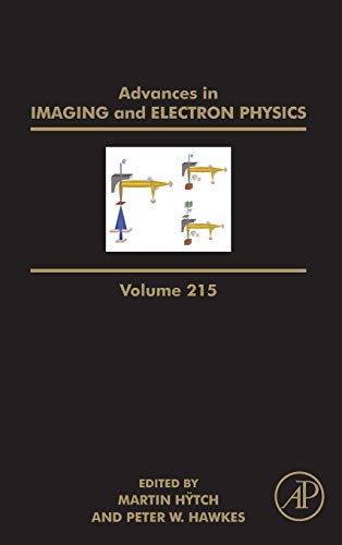 9780128210017: Advances in Imaging and Electron Physics (Volume 215)
