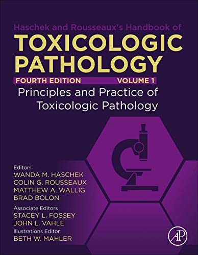 Stock image for Haschek and Rousseaux's Handbook of Toxicologic Pathology, Volume 1: Principles and Practice of Toxicologic Pathology for sale by PBShop.store UK