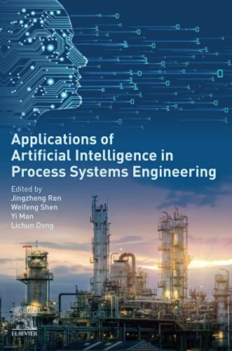 , Applications of Artificial Intelligence in Process Systems Engineering