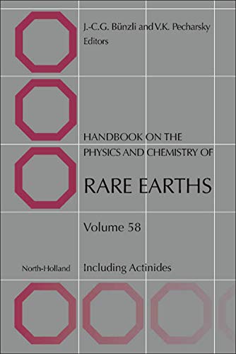 Stock image for Handbook on the Physics and Chemistry of Rare Earths: Including Actinides (Volume 58) (Handbook on the Physics and Chemistry of Rare Earths, Volume 58) for sale by Brook Bookstore On Demand