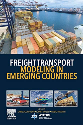 Stock image for Freight Transport Modeling in Emerging Countries World Conference on Transport Research Society for sale by PBShop.store US