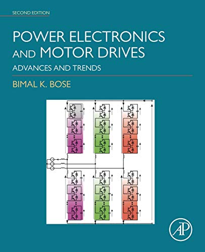 Stock image for Power Electronics and Motor Drives: Advances and Trends for sale by Books Unplugged