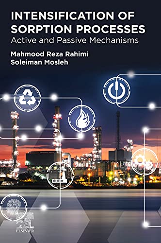 9780128214114: Intensification of Sorption Processes: Active and Passive Mechanisms