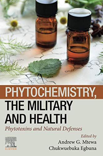 Imagen de archivo de Phytochemistry, the Military and Health: Phytotoxins and Natural Defenses a la venta por Brook Bookstore On Demand