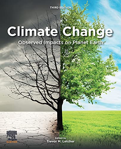 Stock image for Climate Change: Observed Impacts on Planet Earth for sale by Books Unplugged