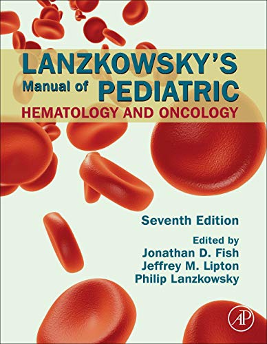 Stock image for Lanzkowsky's Manual of Pediatric Hematology and Oncology for sale by SecondSale