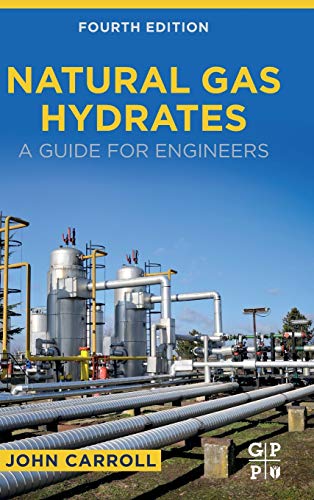 Stock image for Natural Gas Hydrates: A Guide for Engineers for sale by Book Deals