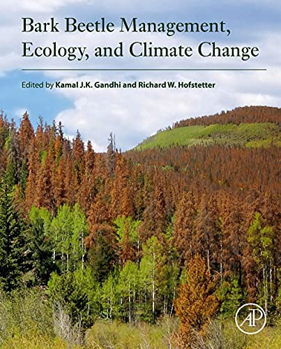 9780128221457: Bark Beetle Management, Ecology, and Climate Change