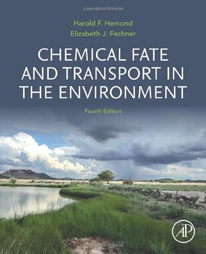 Beispielbild fr Chemical Fate and Transport in the Environment zum Verkauf von Blackwell's
