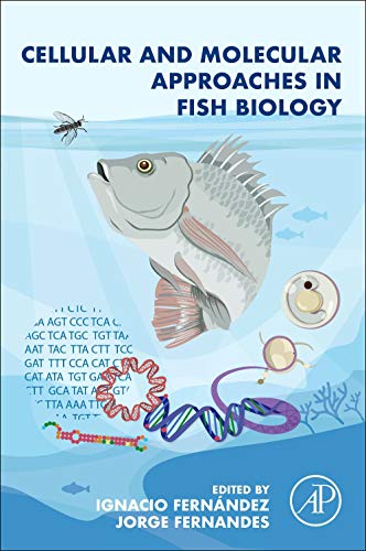 Stock image for Cellular and Molecular Approaches in Fish Biology for sale by Brook Bookstore On Demand