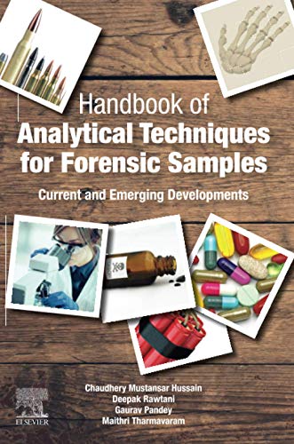 Stock image for Handbook of Analytical Techniques for Forensic Samples: Current and Emerging Developments for sale by Brook Bookstore On Demand
