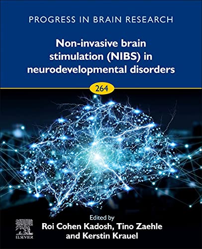 Stock image for Non-invasive Brain Stimulation (NIBS) in Neurodevelopmental Disorders (Volume 264) (Progress in Brain Research, Volume 264) for sale by Brook Bookstore On Demand
