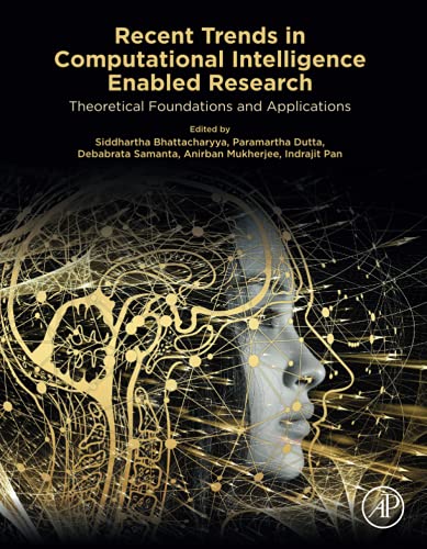 Stock image for Recent Trends in Computational Intelligence Enabled Research: Theoretical Foundations and Applications for sale by Brook Bookstore On Demand