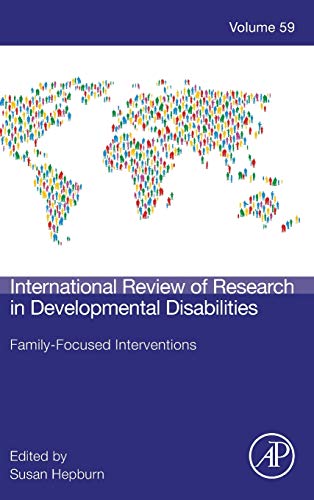 Beispielbild fr Family-Focused Interventions (Volume 59) (International Review of Research in Developmental Disabilities, Volume 59) zum Verkauf von Brook Bookstore On Demand