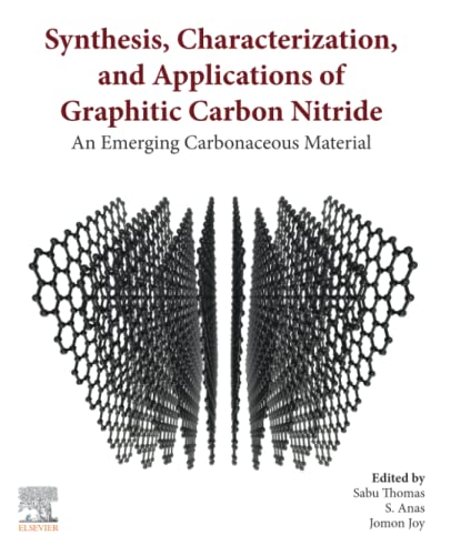 Immagine dell'editore per Synthesis, Characterization, and Applications of Graphitic Carbon Nitride: An Emerging Carbonaceous Material venduto da Majestic Books
