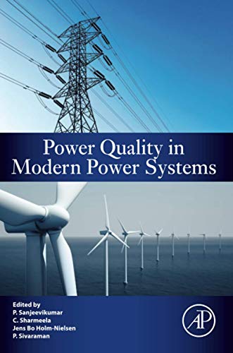 9780128233467: Power Quality in Modern Power Systems