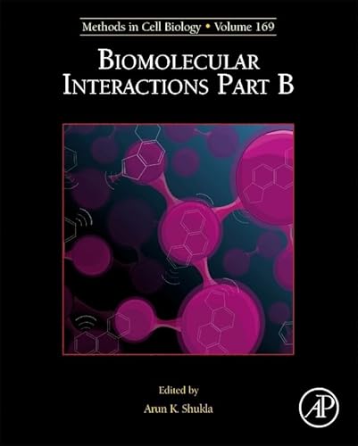 9780128233535: Biomolecular Interactions Part B: Volume 169 (Methods in Cell Biology, Volume 169)