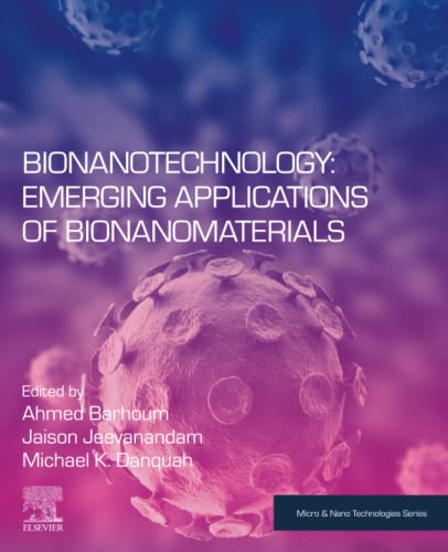 Stock image for Bionanotechnology: Emerging Applications of Bionanomaterials for sale by Revaluation Books