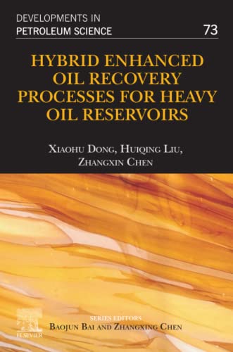 Stock image for Hybrid Enhanced Oil Recovery Processes for Heavy Oil Reservoirs for sale by Revaluation Books