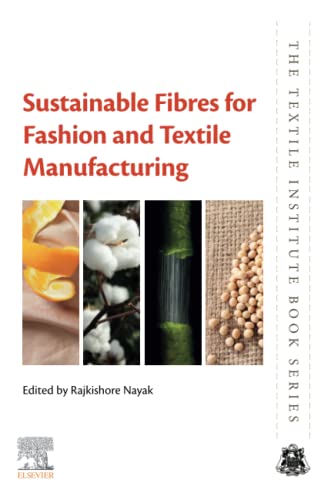 Beispielbild fr Sustainable Fibres for Fashion and Textile Manufacturing - 1st Edition zum Verkauf von Basi6 International