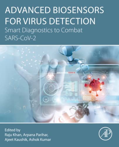 Stock image for Advanced Biosensors for Virus Detection: Smart Diagnostics to Combat SARS-CoV-2 for sale by Brook Bookstore On Demand