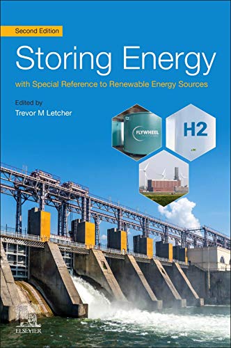 9780128245101: Storing Energy: With Special Reference to Renewable Energy Sources