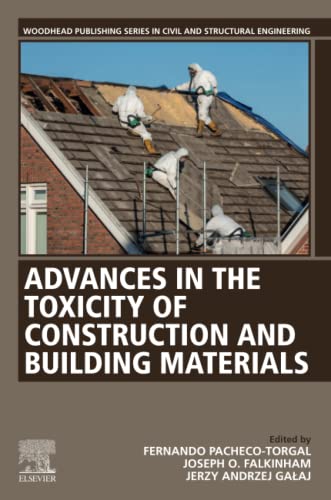 Imagen de archivo de Advances in the Toxicity of Construction and Building Materials a la venta por Ria Christie Collections
