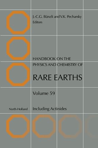 Stock image for Handbook on the Physics and Chemistry of Rare Earths: Including Actinides (Volume 59) (Handbook on the Physics and Chemistry of Rare Earths, Volume 59) for sale by Brook Bookstore On Demand