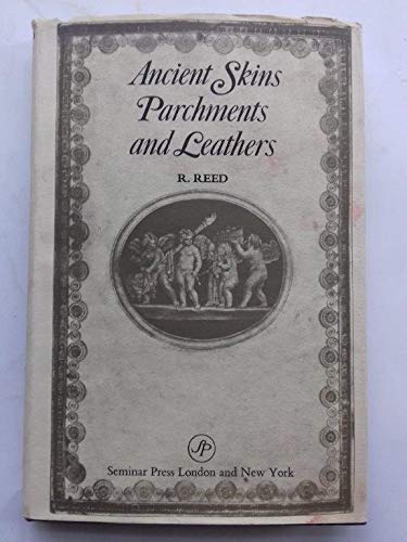 9780129035503: Ancient Skins, Parchment and Leathers