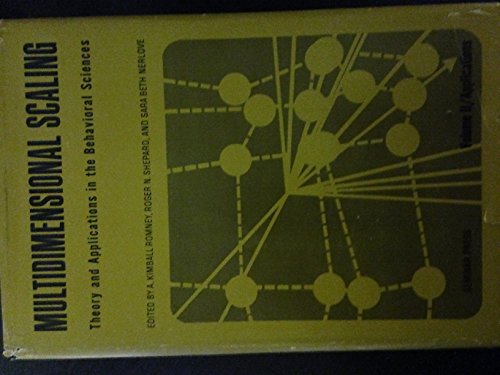 Beispielbild fr Multidimensional scaling : theory and applications in the behavioral sciences / edited by Roger N. Shepard, A. Kimball Romney [and] Sara Beth Nerlove ; v. 1:Theory, v. 2:Applications.-- Seminar Press; 1972. zum Verkauf von Yushodo Co., Ltd.